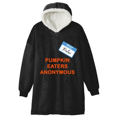 Hello My Name Is Peter Pumpkin Eaters Anonymous Hooded Wearable Blanket