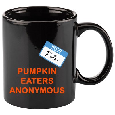 Hello My Name Is Peter Pumpkin Eaters Anonymous 11oz C Handle Ceramic Mug
