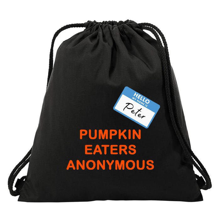 Hello My Name Is Peter Pumpkin Eaters Anonymous Drawstring Bag