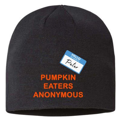 Hello My Name Is Peter Pumpkin Eaters Anonymous Sustainable Beanie