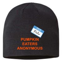Hello My Name Is Peter Pumpkin Eaters Anonymous Sustainable Beanie