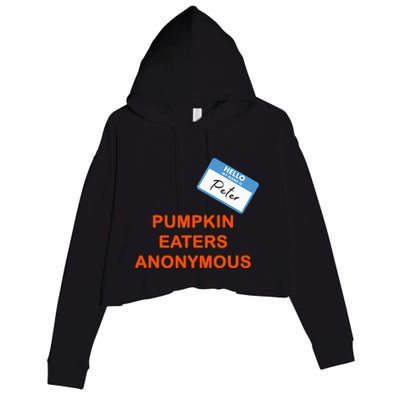 Hello My Name Is Peter Pumpkin Eaters Anonymous Crop Fleece Hoodie