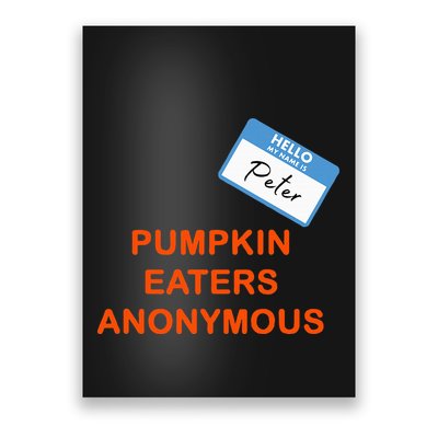 Hello My Name Is Peter Pumpkin Eaters Anonymous Poster