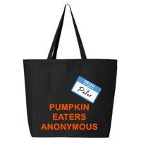Hello My Name Is Peter Pumpkin Eaters Anonymous 25L Jumbo Tote