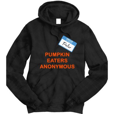 Hello My Name Is Peter Pumpkin Eaters Anonymous Tie Dye Hoodie