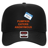 Hello My Name Is Peter Pumpkin Eaters Anonymous Trucker Hat