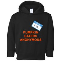 Hello My Name Is Peter Pumpkin Eaters Anonymous Toddler Hoodie