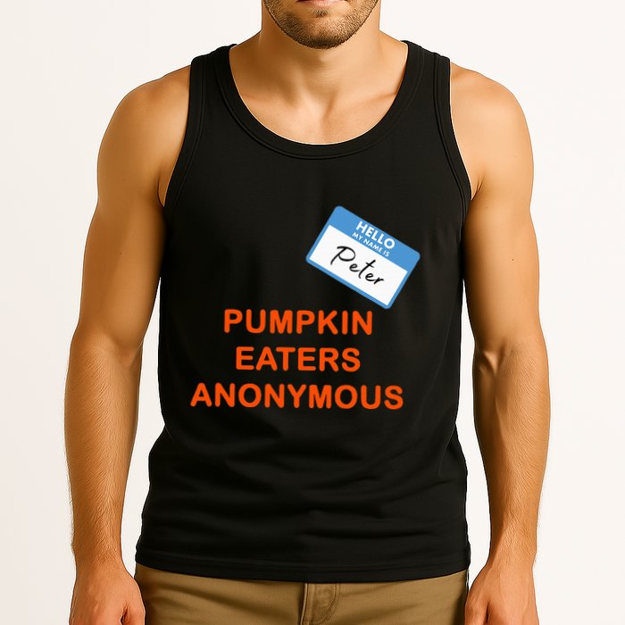 Hello My Name Is Peter Pumpkin Eaters Anonymous Tank Top