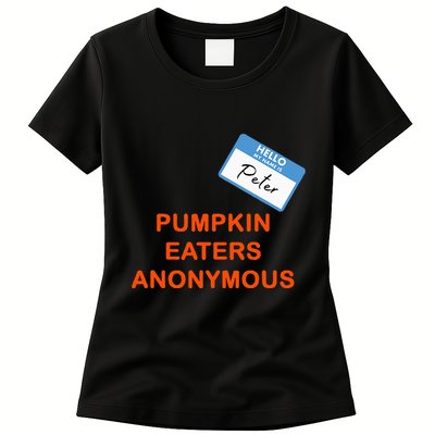 Hello My Name Is Peter Pumpkin Eaters Anonymous Womens T-Shirt