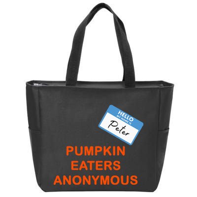 Hello My Name Is Peter Pumpkin Eaters Anonymous Zip Tote Bag