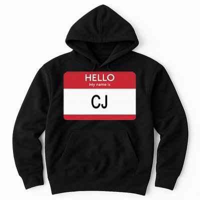 Hello My Name Is Cj Name Tag Sticker Label Hoodie