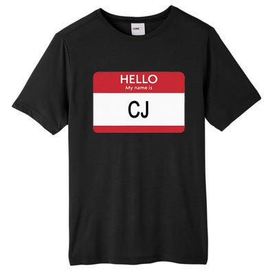 Hello My Name Is Cj Name Tag Sticker Label Tall Fusion ChromaSoft Performance T-Shirt