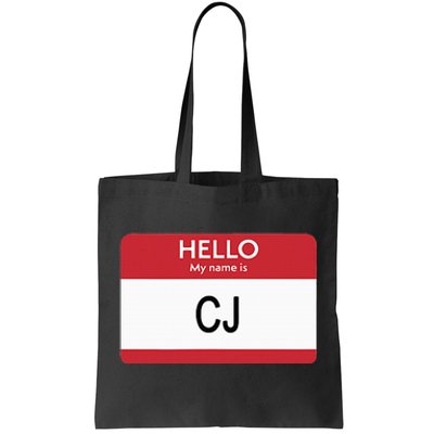 Hello My Name Is Cj Name Tag Sticker Label Tote Bag