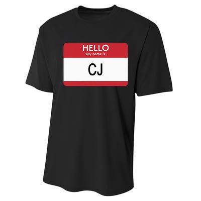 Hello My Name Is Cj Name Tag Sticker Label Performance Sprint T-Shirt