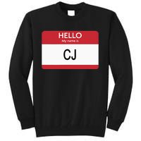 Hello My Name Is Cj Name Tag Sticker Label Tall Sweatshirt