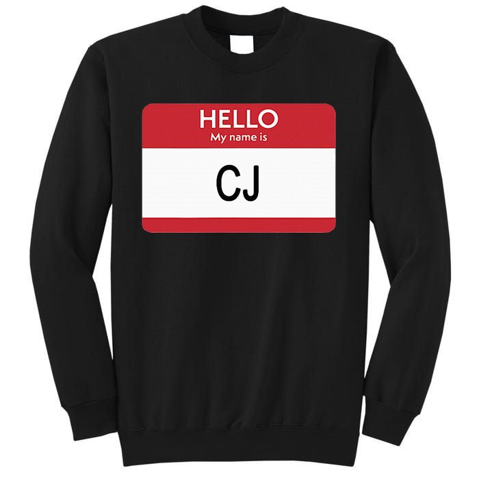 Hello My Name Is Cj Name Tag Sticker Label Tall Sweatshirt