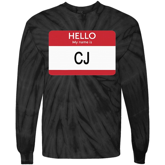 Hello My Name Is Cj Name Tag Sticker Label Tie-Dye Long Sleeve Shirt