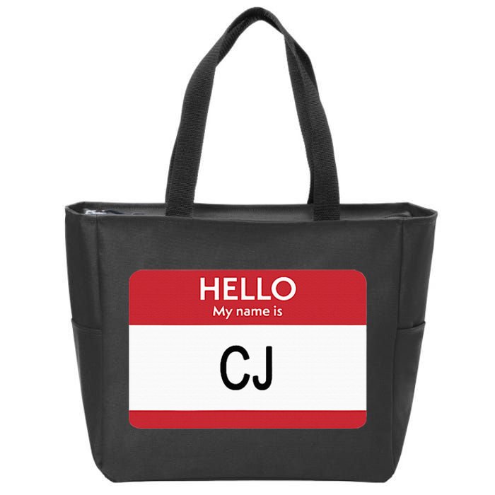 Hello My Name Is Cj Name Tag Sticker Label Zip Tote Bag