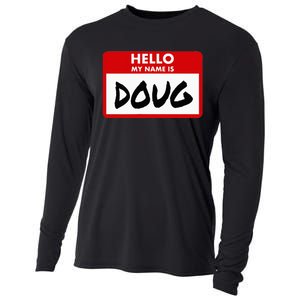 Hello My Name Is Doug Name Doug Personalized Cooling Performance Long Sleeve Crew