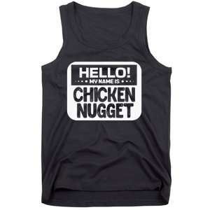 Hello My Name Is Chicken Nugget Halloween Lazy Costume Tank Top