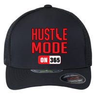 Hustle Mode On 365 Flexfit Unipanel Trucker Cap