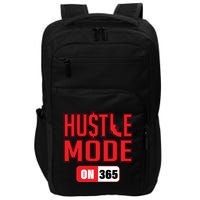 Hustle Mode On 365 Impact Tech Backpack