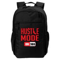 Hustle Mode On 365 Backpack