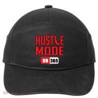 Hustle Mode On 365 7-Panel Snapback Hat