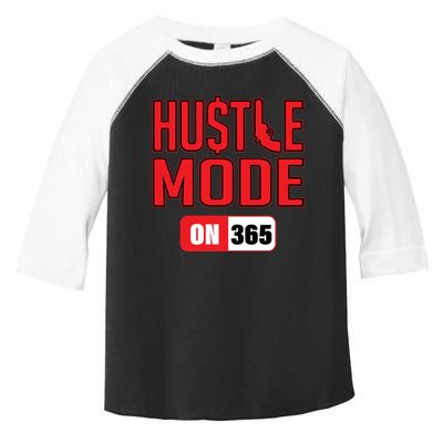 Hustle Mode On 365 Toddler Fine Jersey T-Shirt