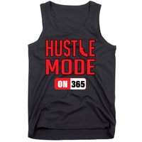 Hustle Mode On 365 Tank Top