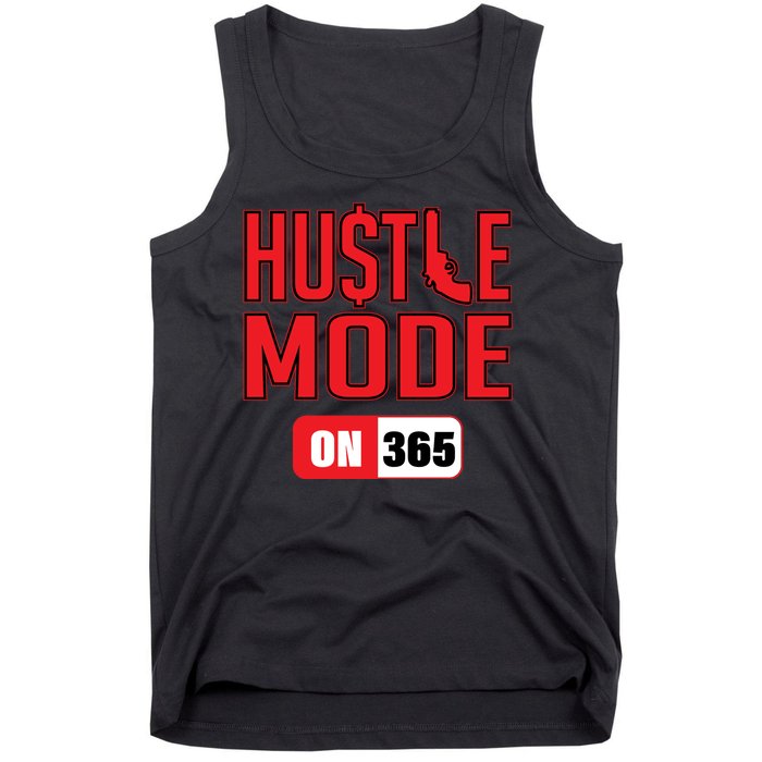 Hustle Mode On 365 Tank Top