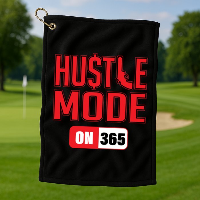 Hustle Mode On 365 Golf Towel
