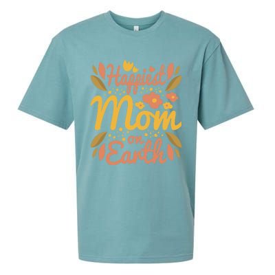 Happiest Mom On Earth Great Gift Funny Mother Mama Cool Gift Sueded Cloud Jersey T-Shirt