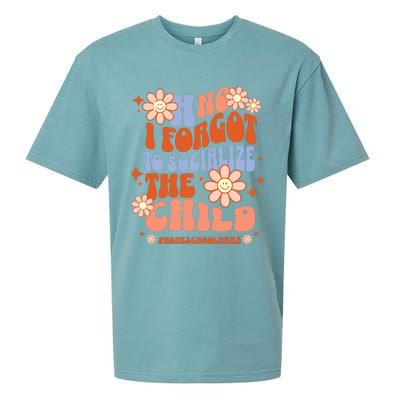 Homeschool Mom Oh No I Forgot To Socialize The Child Homeschool Sueded Cloud Jersey T-Shirt