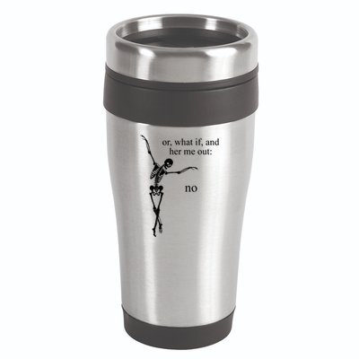 Hear Me Out No Funny Sassy Skeleton Gift 16oz Travel Tumbler