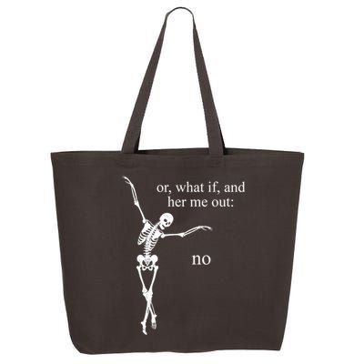 Hear Me Out No Funny Sassy Skeleton Gift 25L Jumbo Tote