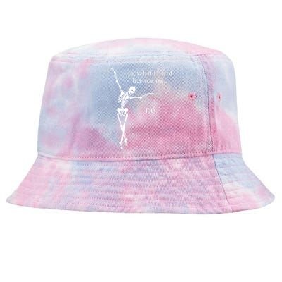 Hear Me Out No Funny Sassy Skeleton Gift Tie-Dyed Bucket Hat