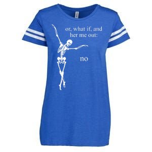 Hear Me Out No Funny Sassy Skeleton Gift Enza Ladies Jersey Football T-Shirt