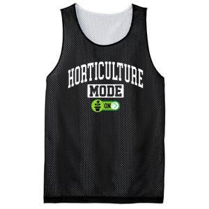 Horticulture Mode On Funny Horticulture Horticulturist Mesh Reversible Basketball Jersey Tank