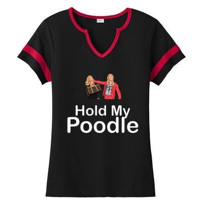 Hold My Poodle Ladies Halftime Notch Neck Tee