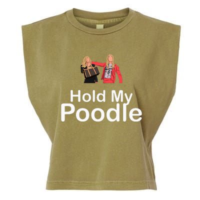 Hold My Poodle Garment-Dyed Women's Muscle Tee