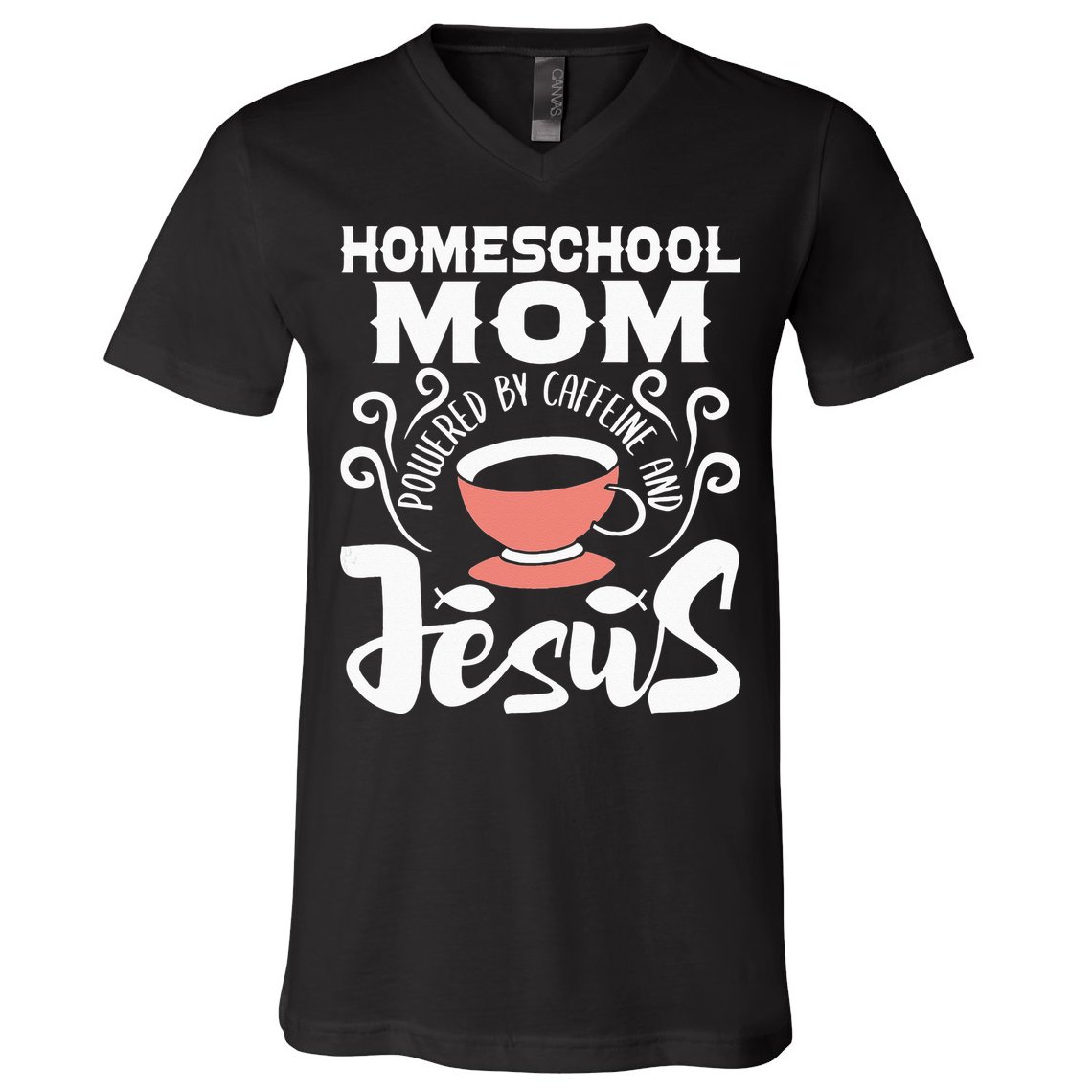 Homeschool Mom Powered By Caffeine And Jesus Homeschooling V-Neck T-Shirt