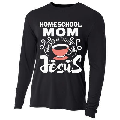 Homeschool Mom Powered By Caffeine And Jesus Homeschooling Cooling Performance Long Sleeve Crew