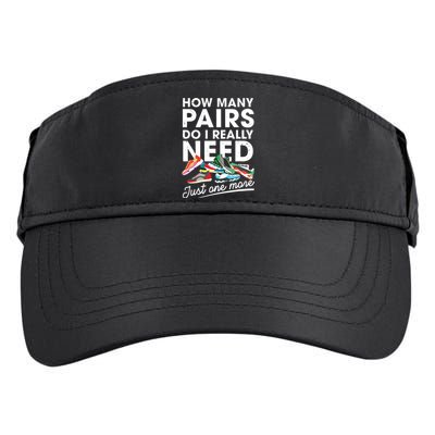 How Many Pairs Of Running Shoes Funny Runner Marathon Quote Adult Drive Performance Visor