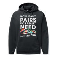 How Many Pairs Of Running Shoes Funny Runner Marathon Quote Performance Fleece Hoodie