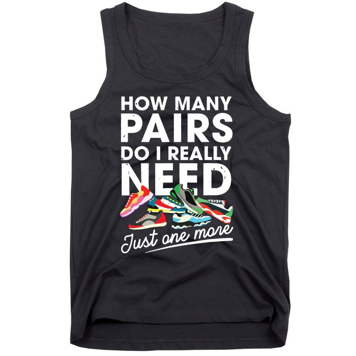 How Many Pairs Of Running Shoes Funny Runner Marathon Quote Tank Top