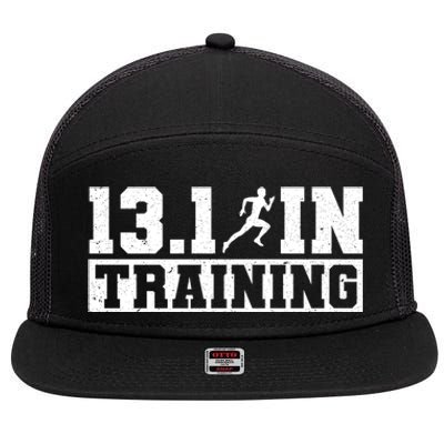 Half Marathon Runner 13 1 In Training Half Marathon Great Gift 7 Panel Mesh Trucker Snapback Hat