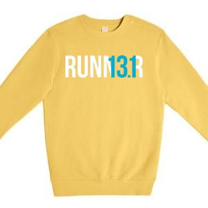 Half Marathon Runner Gift 13 1 Runner Gift Premium Crewneck Sweatshirt