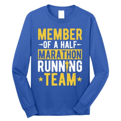 Half Marathon Runner Half Marathon Funny Gift Long Sleeve Shirt