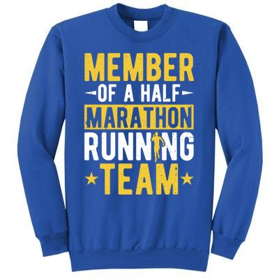 Half Marathon Runner Half Marathon Funny Gift Sweatshirt